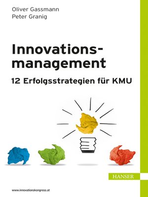 cover image of Innovationsmanagement – 12 Erfolgsstrategien für KMU